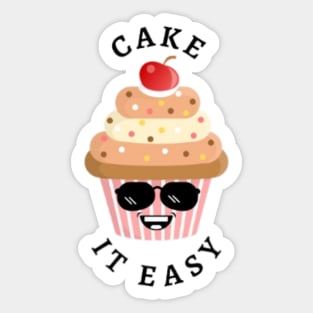 Cake It Easy Sticker